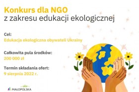 Grafika promuj±ca konkurs  ofert dedykowany edukacji w obszarze ochrony ¶rodowiska oraz aktywizacji spo³ecznej obywateli Ukrainy